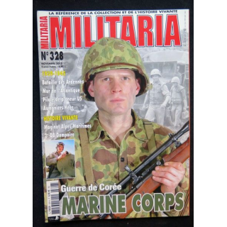 MILITARIA n° 328 Novembre 2012 Guerre de Corée Marine Corps 