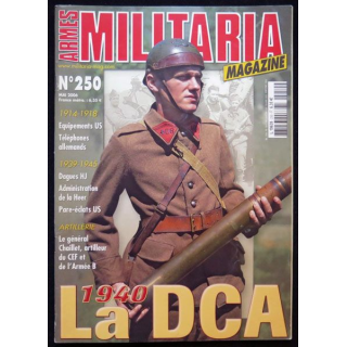 MILITARIA Magazine n° 250 Mai 2006 1940 La DCA