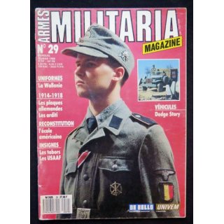 MILITARIA Magazine n° 29 Février 1988 Uniformes la Wallonie et les plaques allemandes