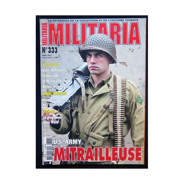 MILITARIA n° 333  Avril 2013 Mitrailleuse