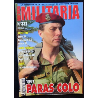 MILITARIA n° 332 Mars 2013 1961 Paras Colo