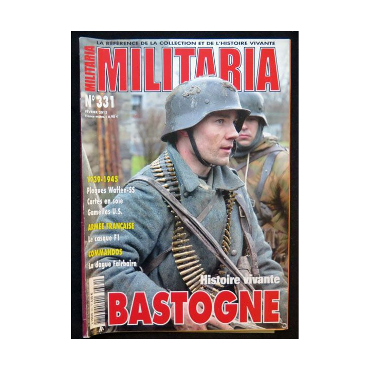 MILITARIA n° 331 Février 2013 Histoire vivante Bastogne