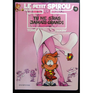 BD : Le petit Spirou N° 8 T'as qu'à t'retenir! écrit par Tome & Janry aux éditions Dupuis - F017