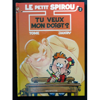 BD : Le petit Spirou N° 2 Tu veux mon doigt? écrit par Tome & Janry aux éditions Dupuis - F017