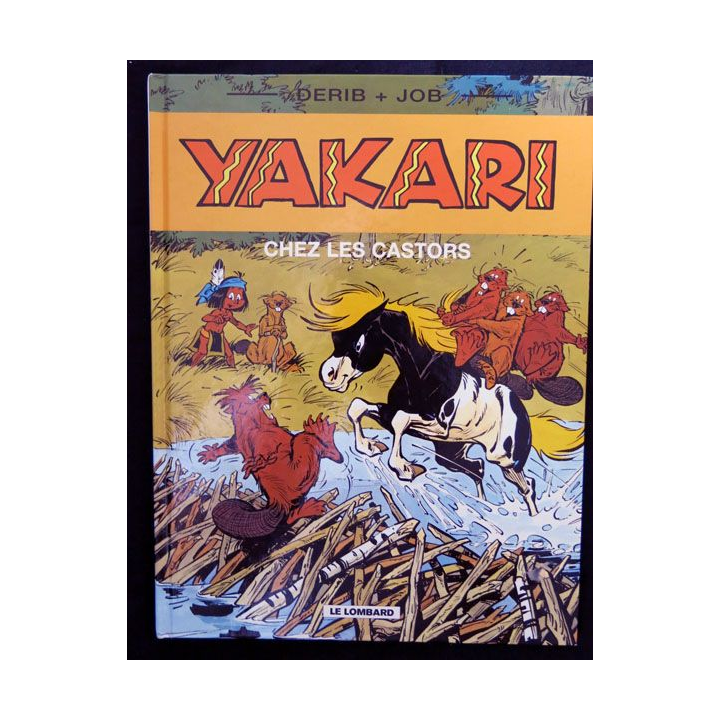 BD : Yakari N° 3 Chez les castors écrit par Derib & Job aux éditions Le Lombard - F017