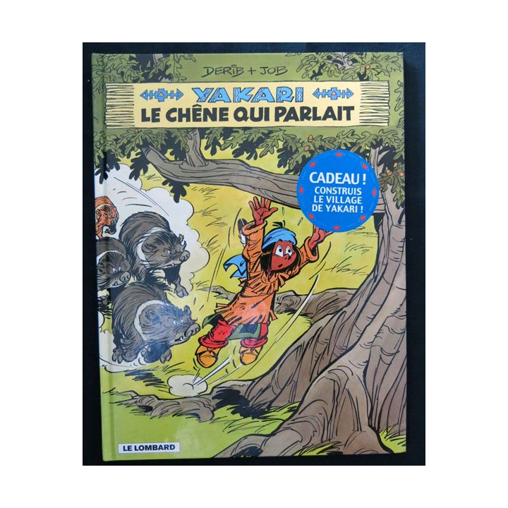 BD : Yakari N° 28 Le chêne qui parlait écrit par Derib & Job aux éditions Le Lombard - F017