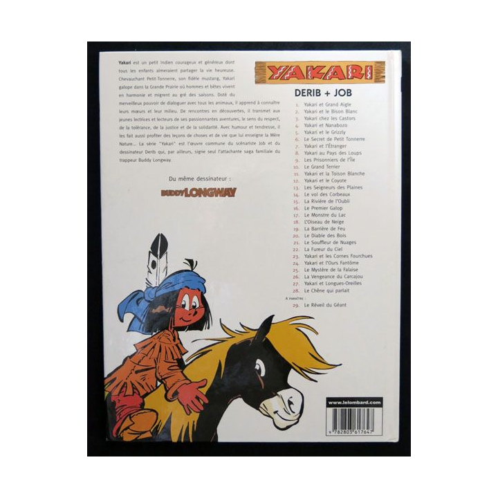 BD : Yakari N° 28 Le chêne qui parlait écrit par Derib & Job aux éditions Le Lombard - F017