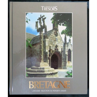 La France et ses trésors "Bretagne" écrit par Aude Grouard de Tocqueville aux éditions Larousse - F017