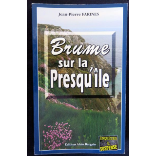Brume sur la Presqu'île écrit par Jean-Pierre Farines aux éditions Alain Bargain - F017