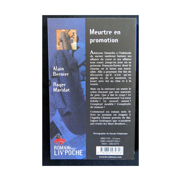Meurtre en promotion écrit par Alain Bernier et Roger Maridat aux éditions Liv'éditions Liv'Poche - F017
