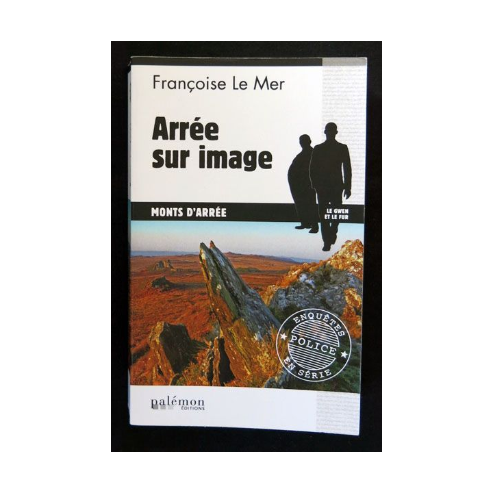 Arrée sur image écrit par Françoise Le Mer aux éditions Palémon Editions - F017