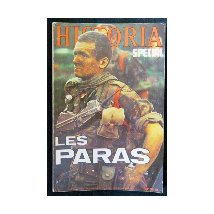 Historia Spécial N° 391 bis "Les Paras". Librairie Jules Talladier 1979 - F018