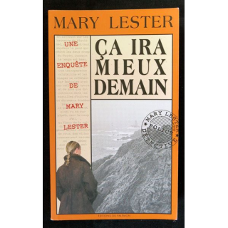 Ca ira mieux demain écrit par Mary Lester aux éditions Palémon Editions - F018