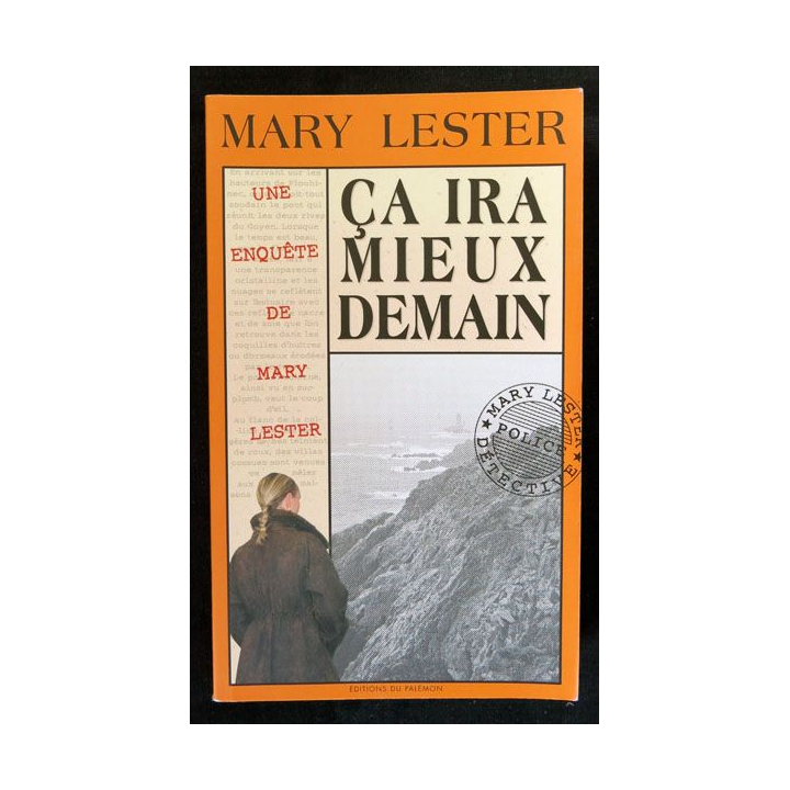 Ca ira mieux demain écrit par Mary Lester aux éditions Palémon Editions - F018