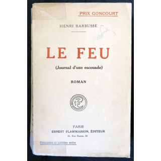 Le feu (journal d'une escouade) écrit par Henri Barbusse aux éditions Flammarion - F018