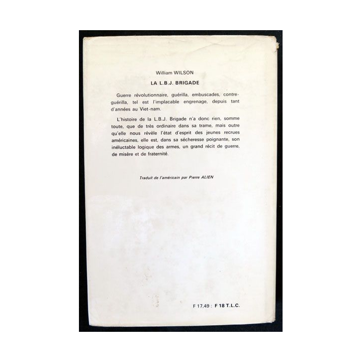 La L.B.J. Brigade écrit par William Wilson aux éditions Julliard - F018