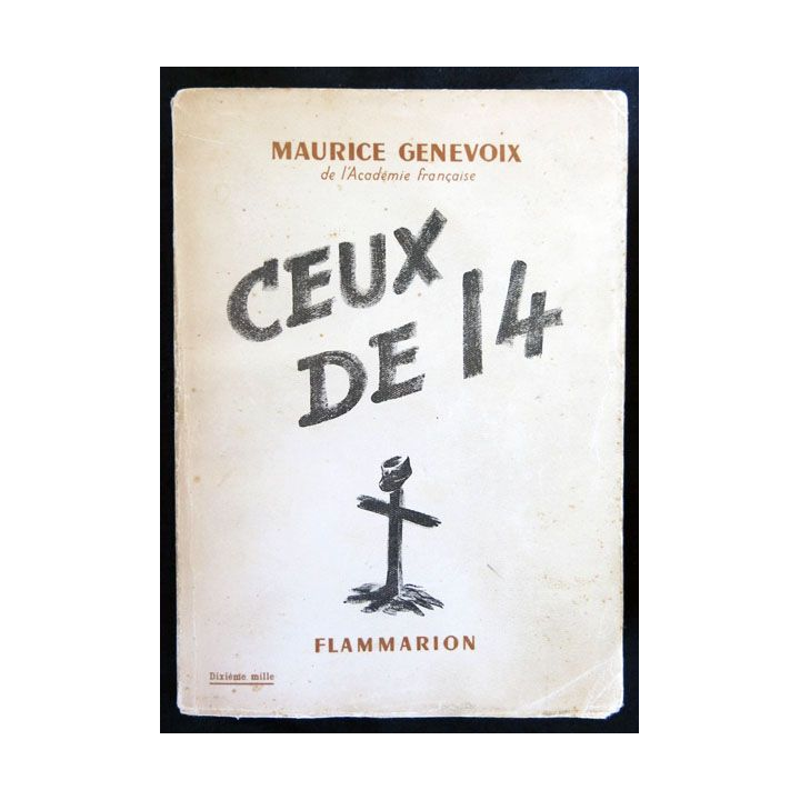 Ceux de 14 écrit par Maurice Genevoix aux éditions Flammarion - F018