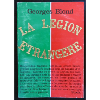 La légion étrangère écrit par Georges Blond aux éditions Stock - F018