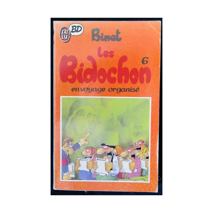 Les Bidochon en voyage organisé N° 6  par Binet aux éditions J'ai Lu BD - F018
