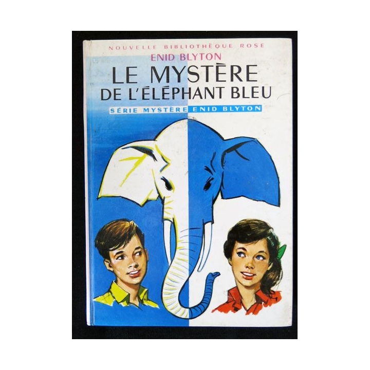 Le mystère de l'éléphant bleu écrit par Enid Blyton aux éditions Hachette-Bibliothèque Rose - F018
