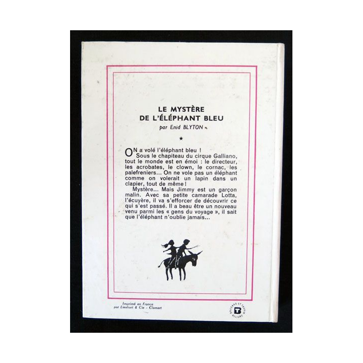 Le mystère de l'éléphant bleu écrit par Enid Blyton aux éditions Hachette-Bibliothèque Rose - F018