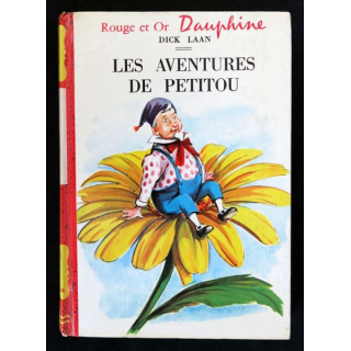 Les aventures de Petitou écrit par Dick Laan aux éditions Les Presses de la Cité G.P - F018