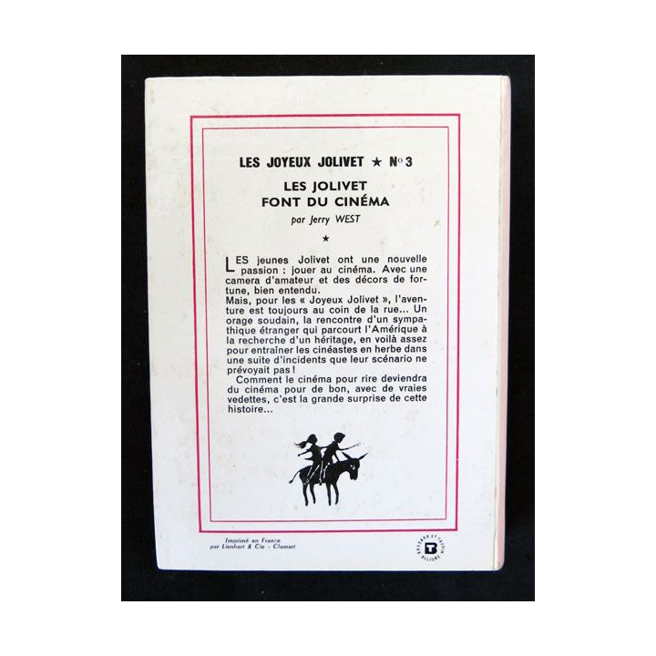 Les Jolivets font du cinéma écrit par Jerry West aux éditions Hachette-Bibliothèque Rose - F018