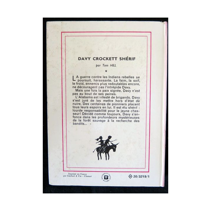Davy Crockett Shérif écrit par Tom Hill aux éditions Hachette-Bibliothèque Rose - F018