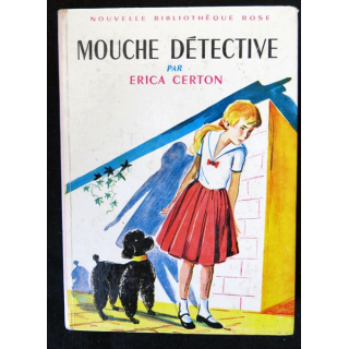 Mouche détective écrit par Erica Certon aux éditions Hachette-Bibliothèque Rose - F018