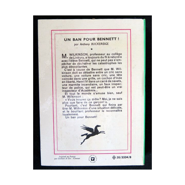 Un ban pour Benett écrit par A. Buckeridge aux éditions Hachette-Bibliothèque Verte - F018
