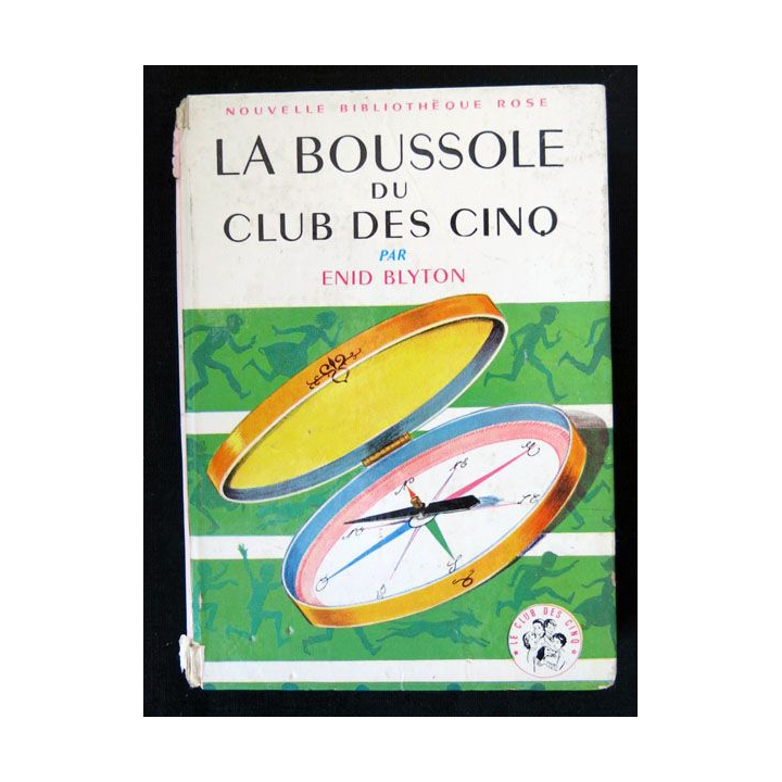 La boussole du club des cinq écrit par Enid Blyton aux éditions Hachette-Bibliothèque Rose - F018