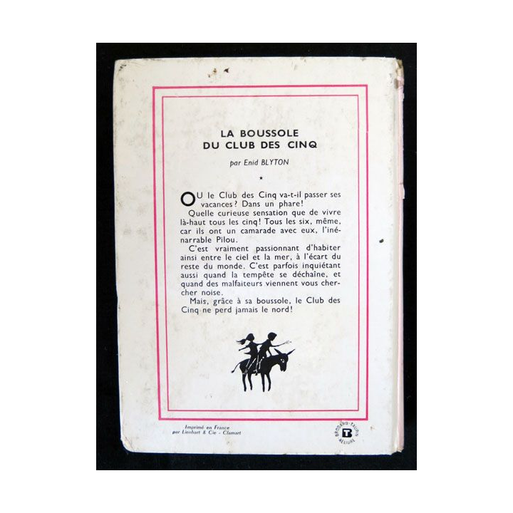 La boussole du club des cinq écrit par Enid Blyton aux éditions Hachette-Bibliothèque Rose - F018