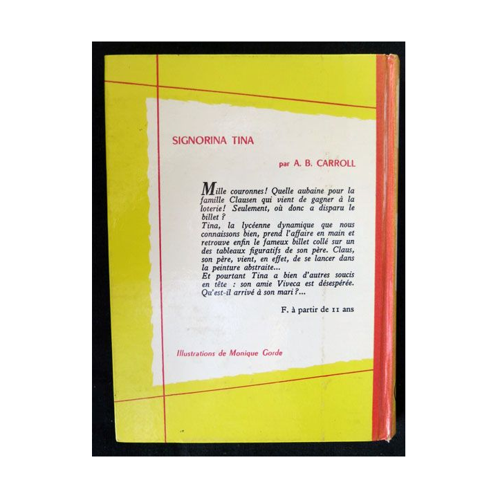 Signorina Tina (1969) écrit par A.B. Carroll aux éditions S.C.I.P Paris Collection Spirale - F018