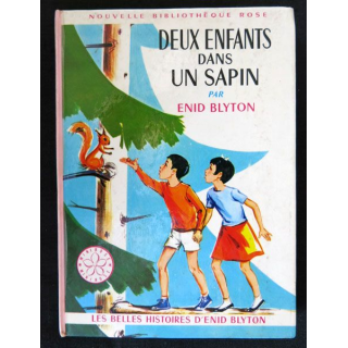 Deux enfants dans un sapin écrit par Enid Blyton aux éditions Hachette-Bibliothèque Rose - F018