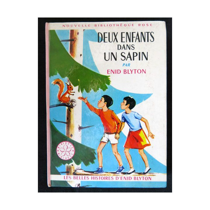 Deux enfants dans un sapin écrit par Enid Blyton aux éditions Hachette-Bibliothèque Rose - F018