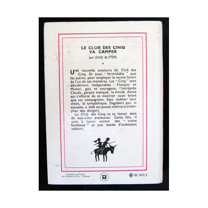Le club des cinq va camper écrit par Enid Blyton aux éditions Hachette-Bibliothèque Rose - F018