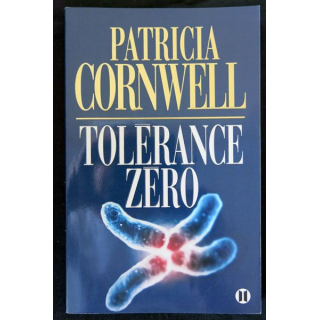 Tolérance zéro écrit par Patricia Cornwell aux éditions des 2 Terres - F019