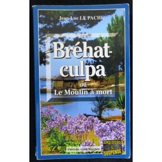 Bréhat culpa écrit par Jean-Luc Le Pache aux éditions Alain Bargain - F019