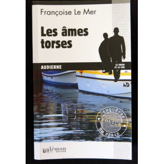 Les âmes torses écrit par Françoise Le Mer aux éditions Palémon - F019