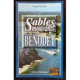 Sables mouvants à Bénodet écrit par Serge Le Gall aux éditions Alain Bargain - F019