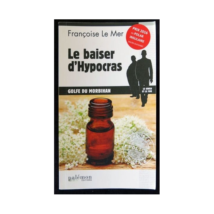 Le baiser d'Hypocras écrit par Françoise Le Mer aux éditions Palémon - F019