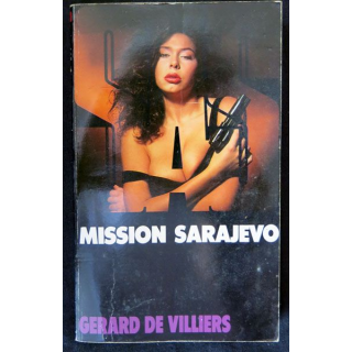 SAS Mission Sarajevo de Gérard de Villiers aux éditions Gérard de Villiers - 019