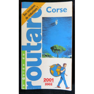 Le Guide du Routard année 2001-2002 Corse écrit par Philippe Gloaguen aux éditions Hachette - F019