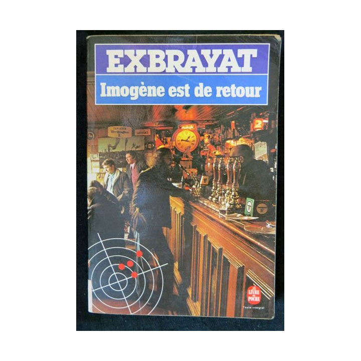 Imogène est de retour écrit par Exbrayat aux éditions Librairie des Champs-Elysées - F019