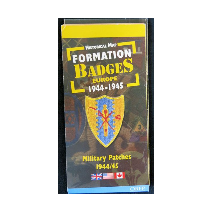 Carte Historique Formations Badges Europe 1944-1945 aux éditions OREP - F019