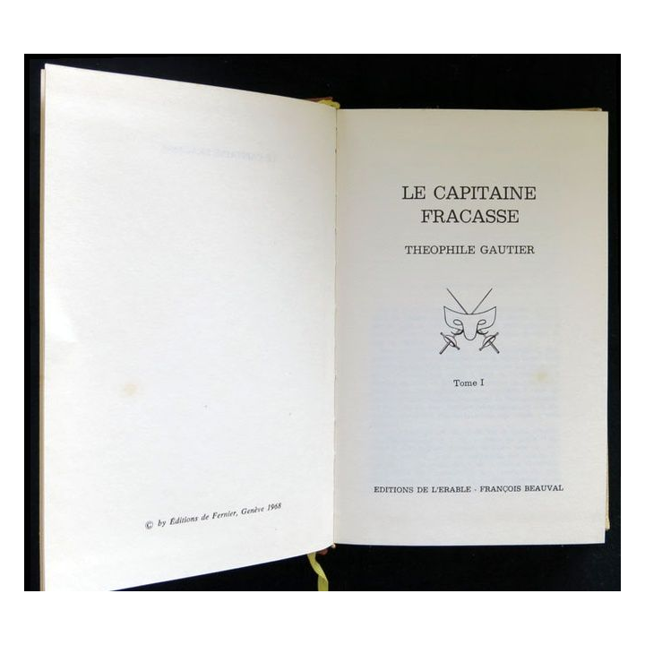Le capitaine Fracasse écrit par Théophile Gautier aux éditions  de l'Erable François Beauval - F019