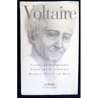 Voltaire Lettres philosophiques traité sur la tolérance derniers écrits sur Dieu aux éditions  Flammarion - F019