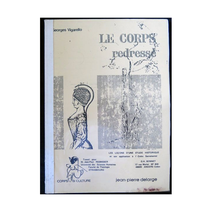 Le corps redressé par G.H. Bonnet aux éditions  Corps & Culture - F019