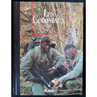 Les Coloniaux supervision éditoriale de Jean Mabire aux éditions Atlas - F020