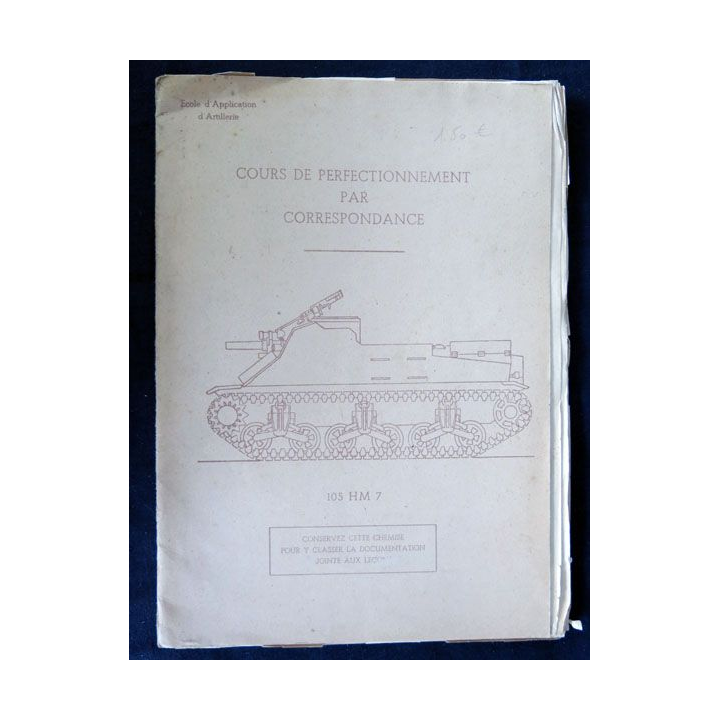 Cours de perfectionnement par correspondance 105 HM 7 par l'Ecole d'Application de l'Artillerie - F020